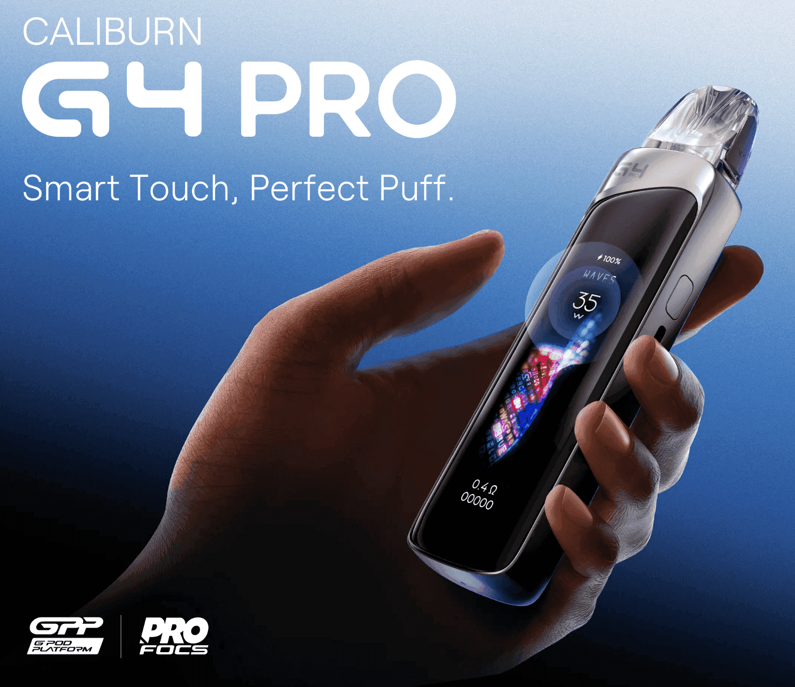 Hand holding Caliburn G4 Pro vape with smart touch screen and vibrant display, highlighting sleek design and Pro-FOCS tech.